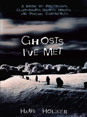 cover image of Ghosts I've Met